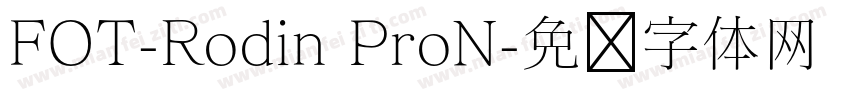 FOT-Rodin ProN字体转换